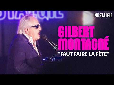 "Faut faire la fête" - Gilbert Montagné