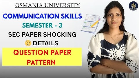 COMMUNICATIEVAARDIGHEDEN || VRAAGPATROON || OSMANIA UNIVERSITY || SEM-3 |‎@shivanipallela