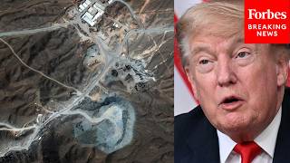 Trump: 'We're In No Rush' To Retrieve Iran's Enriched Uranium