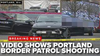 Portland medical clinic releases surveillance video of Customs & Border Patrol officer shooting