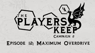 Maximum Overdrive | TPK | Campaign 2, Episode 12 | D&D screenshot 3