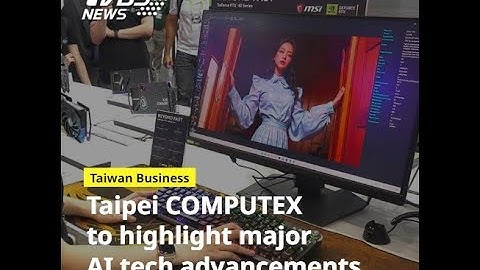 Taipei hosts crucial AI supply chain discussions at COMPUTEX
