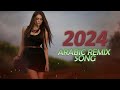 New arabic remix song 2024 arabic song tiktok 2024
