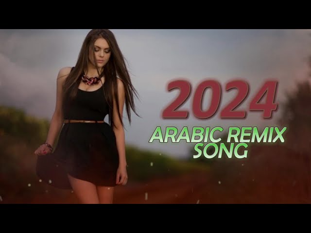 New arabic Remix Song 2024 (Arabic Song Tiktok 2024) class=