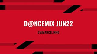 D@nceMix Party Jun22