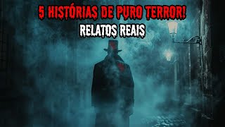 5 HISTÓRIAS DE PURO TERROR! - RELATOS REAIS EP.195 #dp