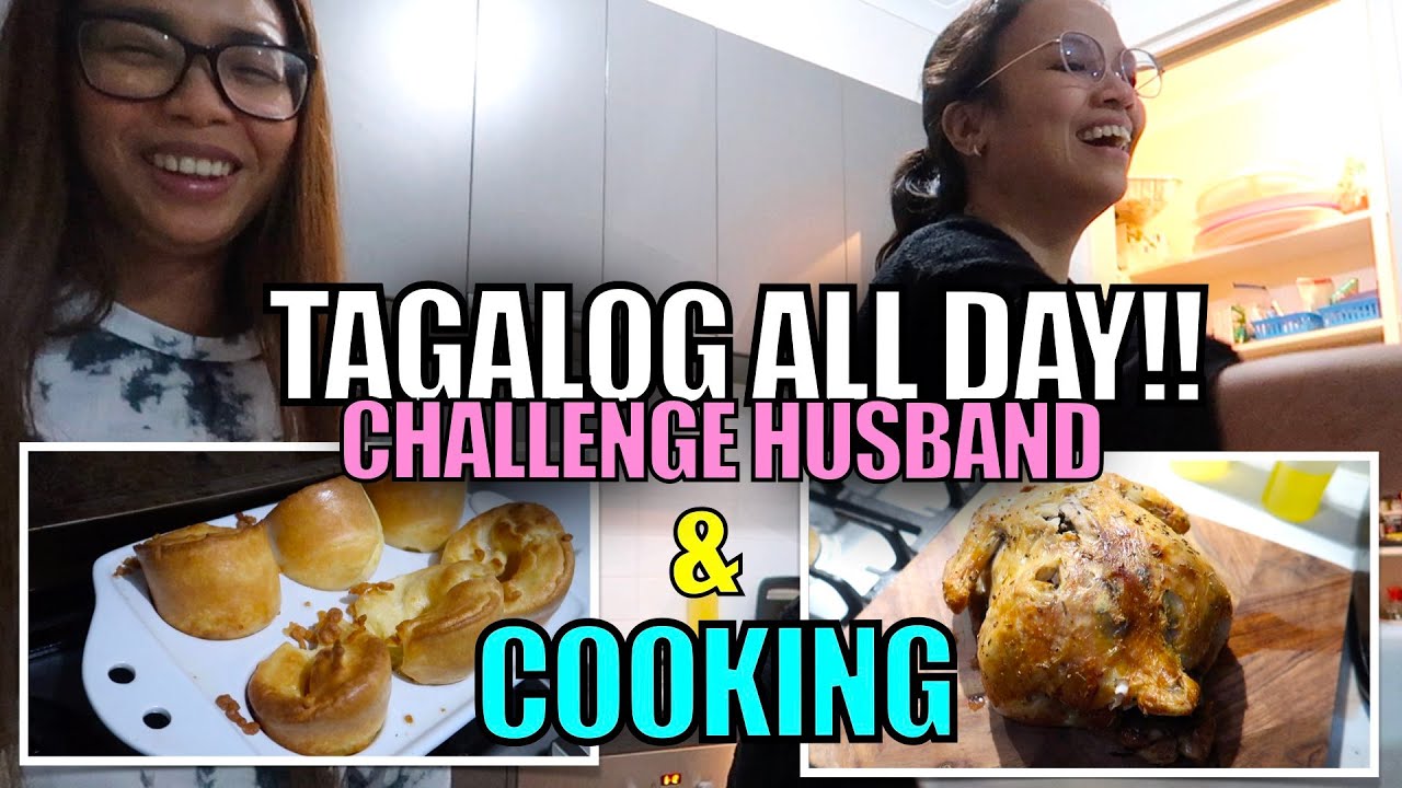 TAGALOG CHALLENGE ON HUSBAND NEILZIE COOKING ROAST & YORKSHIRE