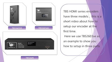 How to set up TBS encoder at the first time