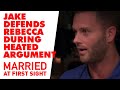 Jake defends Rebecca after a heated argument | Married At First Sight 2021