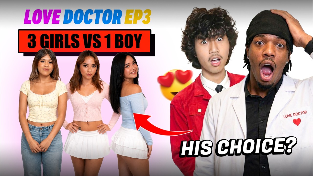 3 Girls Fighting For 1 Guy… Who Will He Choose?!” | Love Doc Ep3