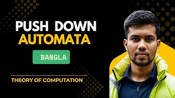 📌 Pushdown Automata (PDA) Explained in Bangla | Easiest Explanation | Theory of Computation Tutorial
