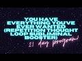 u have everything you've ever wanted—the one affirmation that covers every desire(21 day challenge)