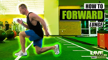 How To Do A FORWARD LUNGE | Exercise Demonstration Video and Guide