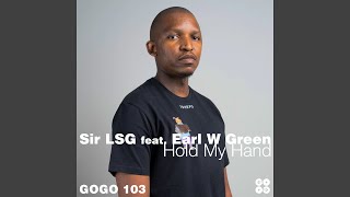 Hold My Hand (feat. Earl W. Green) (Radio Edit)