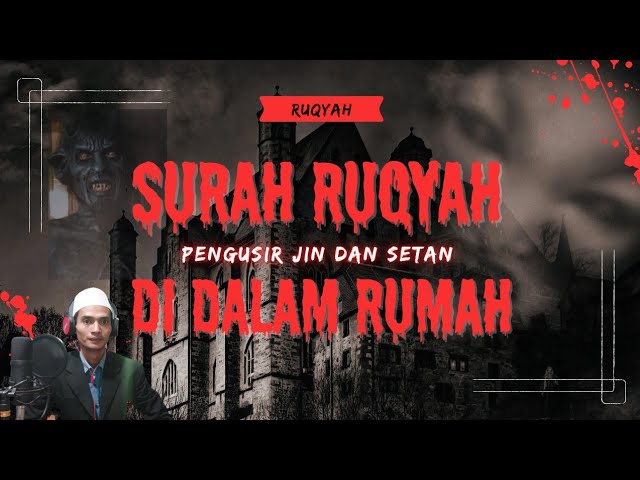 Surah Ruqyah Pengusir Jin Dan Syaitan Didalam Rumah || Surah QS. Al-Qasas class=