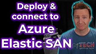 How to setup your own SAN in Azure with the Elastic SAN service