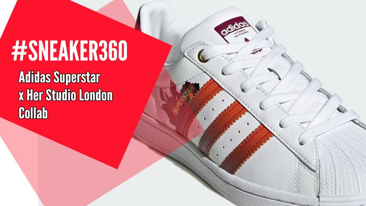 Sneaker 360: Adidas Superstar Her Studio London Collab