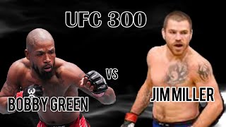 UFC 300 Increible Pelea entre Jim Miller vs Bobby Green @elmundodeldeporte74