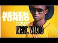 Shuaibu Nekeh Tombo Lyric Video Oniminamaniminamaninama Zua Shuaibu Nekeh Tombo Lyric Video Oniminamaniminamaninama Zua