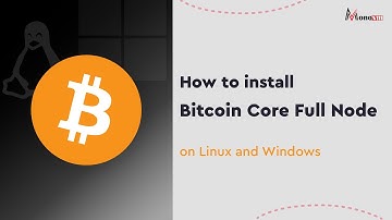 How to Install/Run Bitcoin Core Full Node (on Linux and Windows)🚀