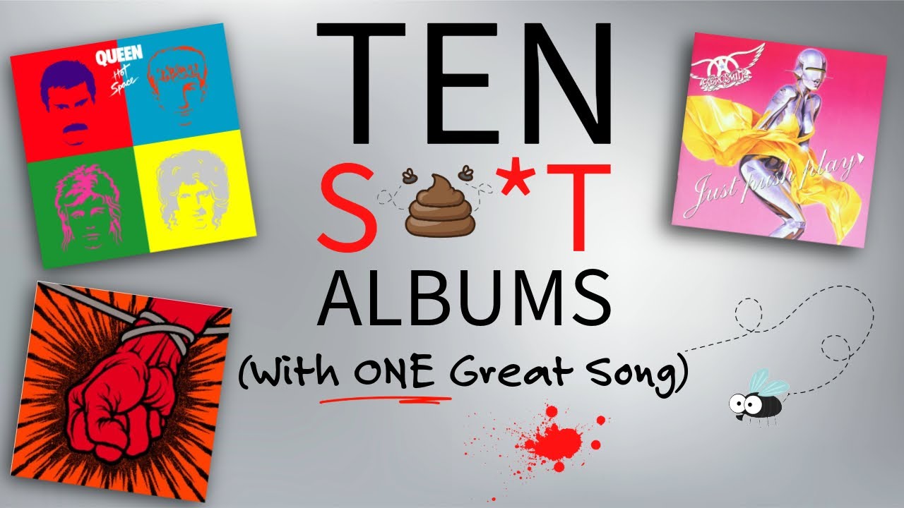 Десять дерьмовых альбомов (с одной ХОРОШЕЙ песней)