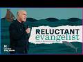 The Reluctant Evangelist: Harvest + Greg Laurie