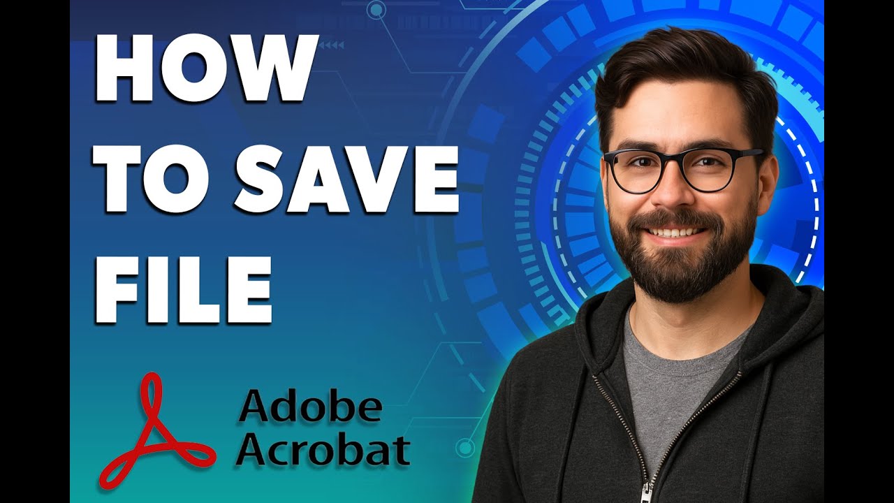 How To Save File From Adobe Acrobat [2026 Guide] - YouTube