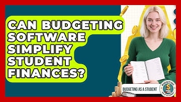 Can Budgeting Software Simplify Student Finances? - Budgeting as a Student