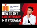 IIT Hyderabad SURE Internship 2024 | Paid Internship With IIT Hyderabad | Get Into SURE Internship