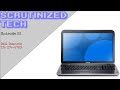 Scrutinized Tech Episode 22 | Dell Inspiron 17r (17r-5720)