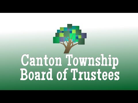 Canton Township Board Of Trustees July 9th, 2019