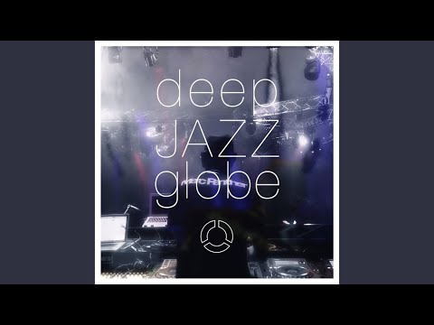 INSPIRED FROM RED & BLUE (deep JAZZ globe ver.)