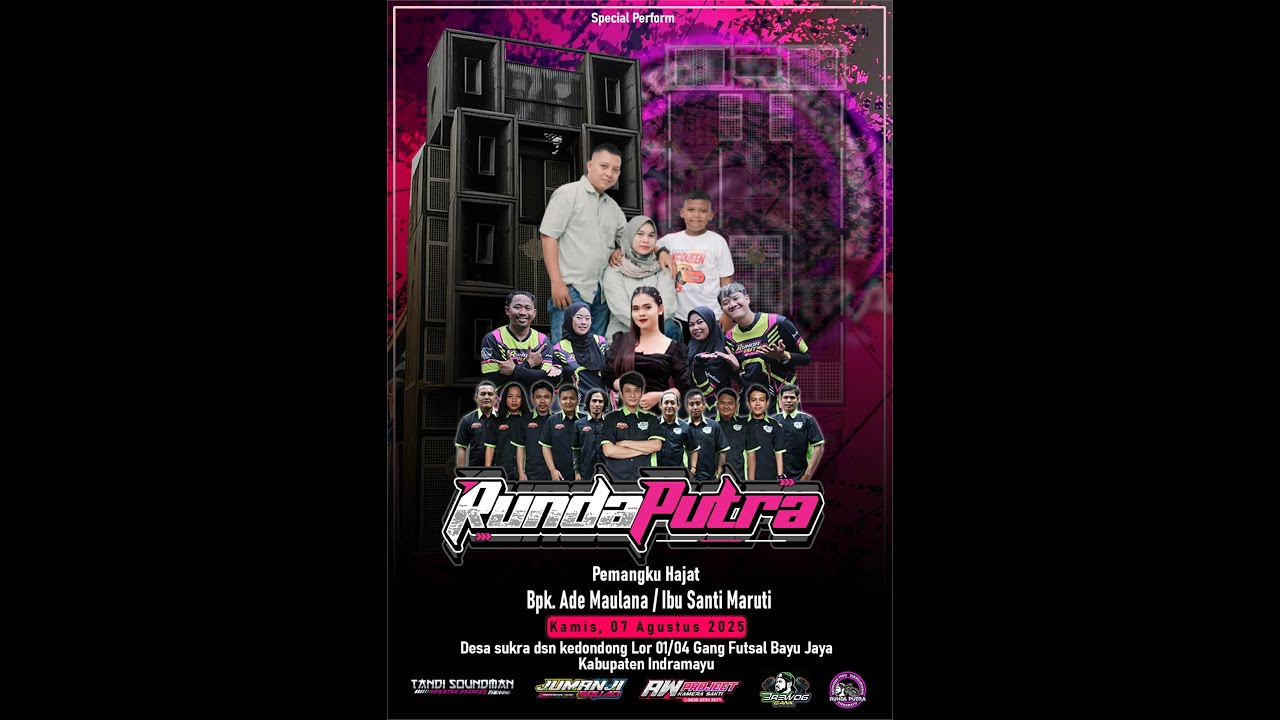 [LIVE] RUNDA PUTRA EDISI SUKRA DSN. KEDONGDONG - INDRAMAYU ll KAMIS, 07 AGUSTUS 2025