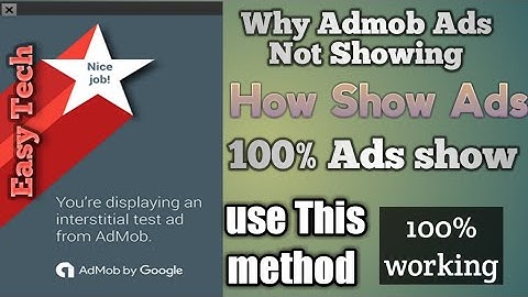 Why Admob ads Not Showing_How To show ads_100%working trick