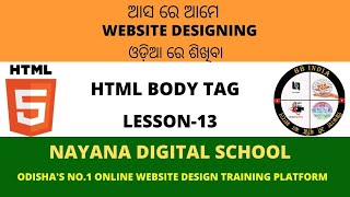 Website Designing and Development Tutorial Training In Odia | HTML | BODY TAG | LESSON-13