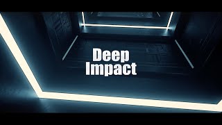 Deep Impact