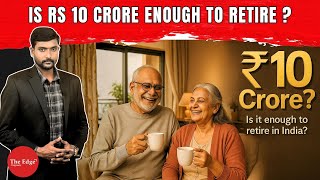 The ₹10 Crore Illusion: Is It Really Enough to Retire in India