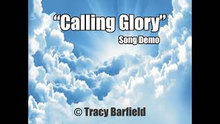 "Calling Glory"