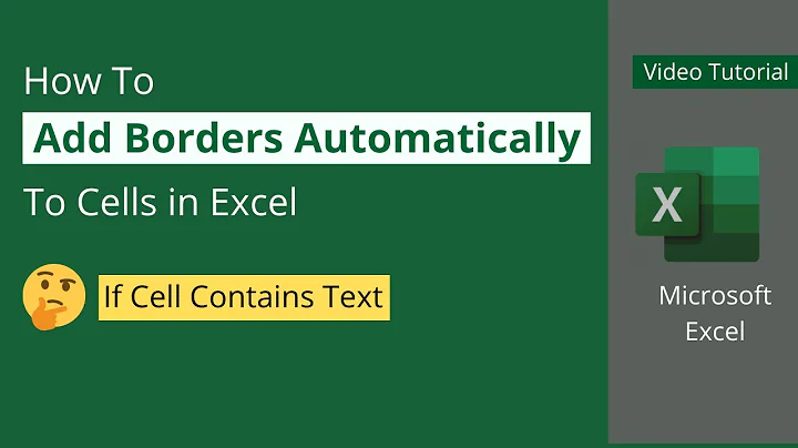 How to add borders automatically to cells in Excel