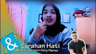 | C&R TV - Curahan Hati Mantan Istri Dory Harsa