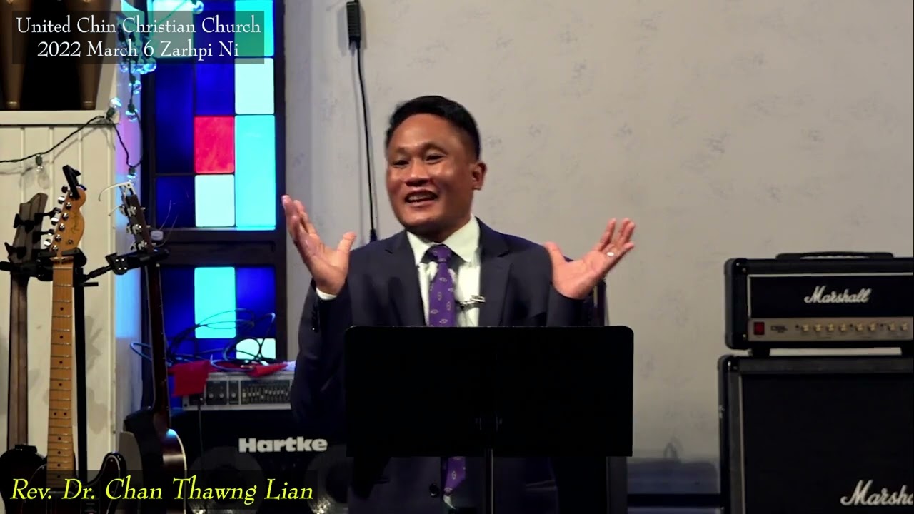 Rev. Dr. Chan Thawng Lian (UCCC) 2022 March 06 thawngtha