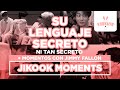 JIKOOK - El lenguaje secreto del JIKOOK (Cecilia Kookmin)