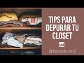 TIPS para DEPURAR tu closet minimalista / armario! -  La casa de Carol - Minimalismo
