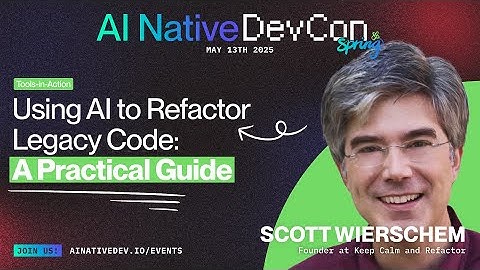 Using AI to Refactor Legacy Code: A Practical Guide with Scott Wierschem