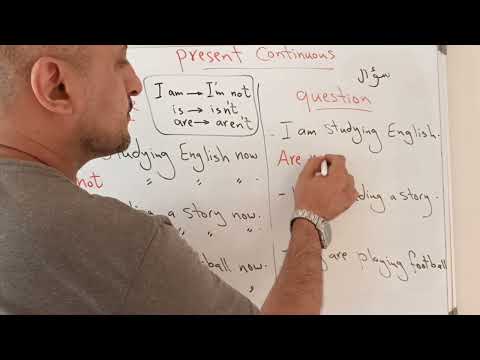      النفي والسؤال في الحاضر المستمر