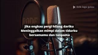 NOAH JIKA ENGKAU ( lirik )