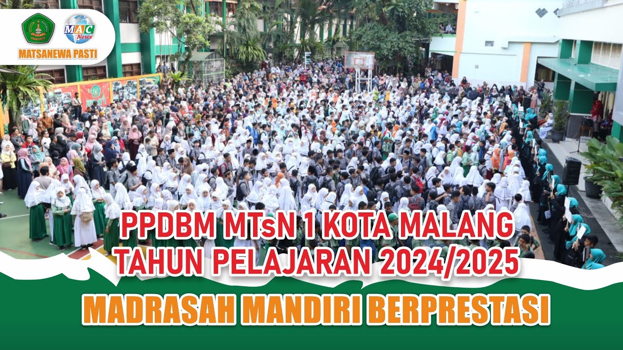 PPDBM MTsN 1 KOTA MALANG TAHUN PELAJARAN 2024/2025