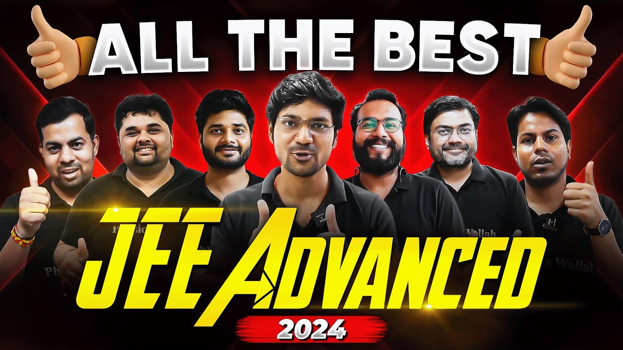 All The best For Jee Advanced 2024 Exam🔥Best Of Luck ️ - YouTube