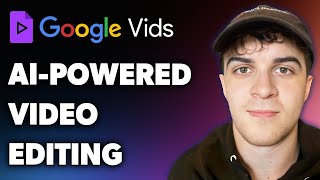 How to Ai-powered Video Editing with Google Vids (Full 2024 Guide)