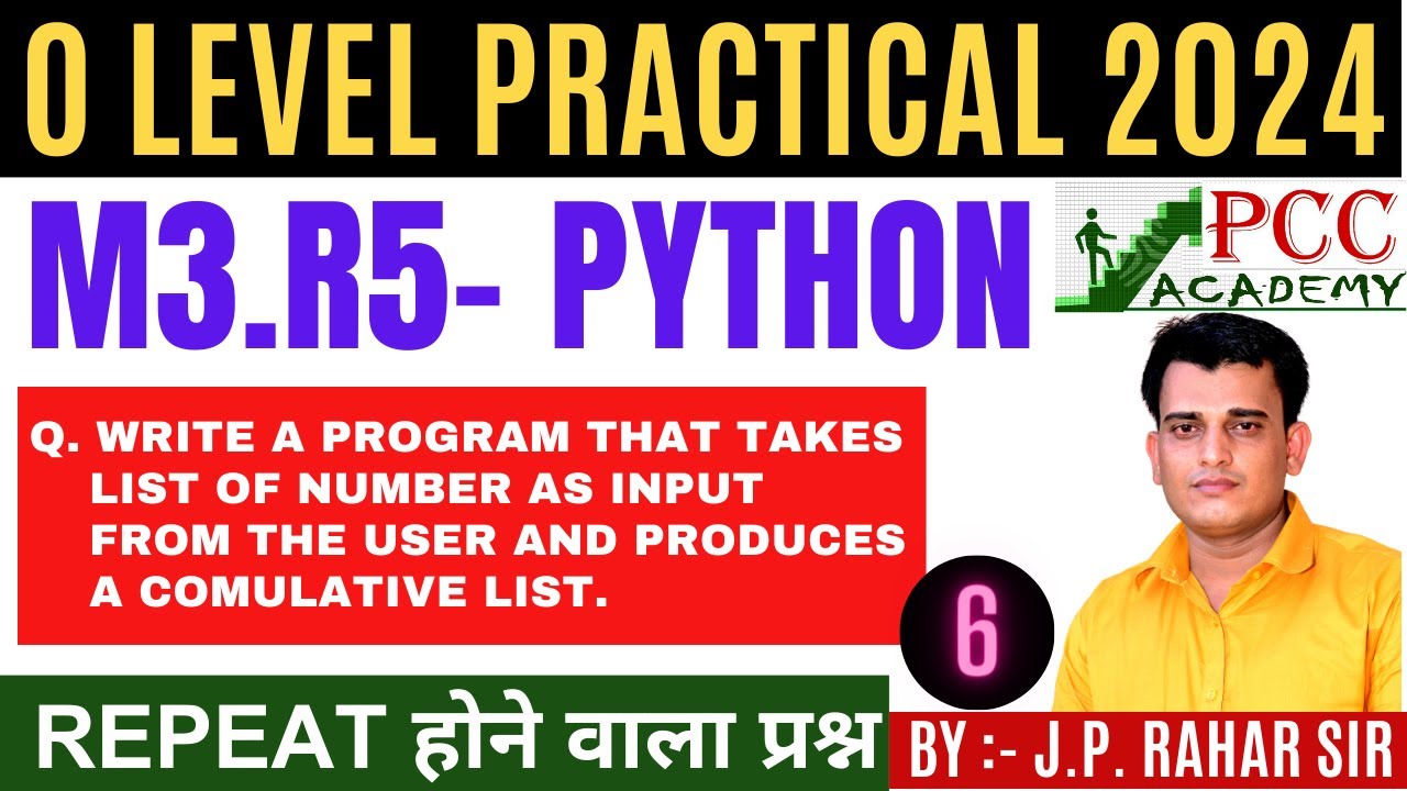 PYTHON (M3-R5) Practical Class 6 || O Level Practical || PCC ACADEMY ...